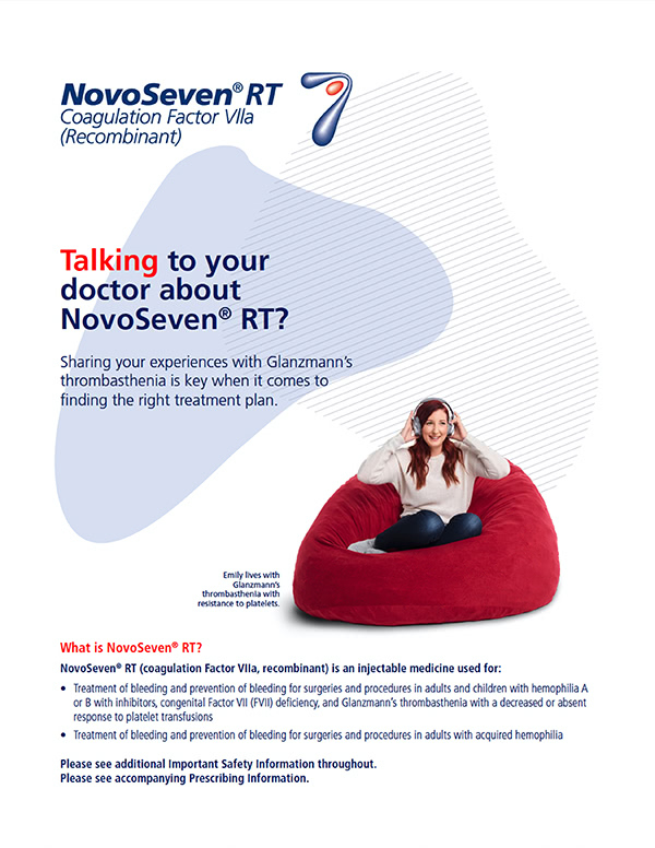 NovoSeven® RT Patient Glanzmann's Thrombasthenia Doctor Discussion Guide