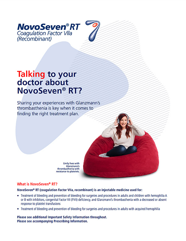 NovoSeven<sup>®</sup> RT Patient Glanzmann's Thrombasthenia Doctor Discussion Guide