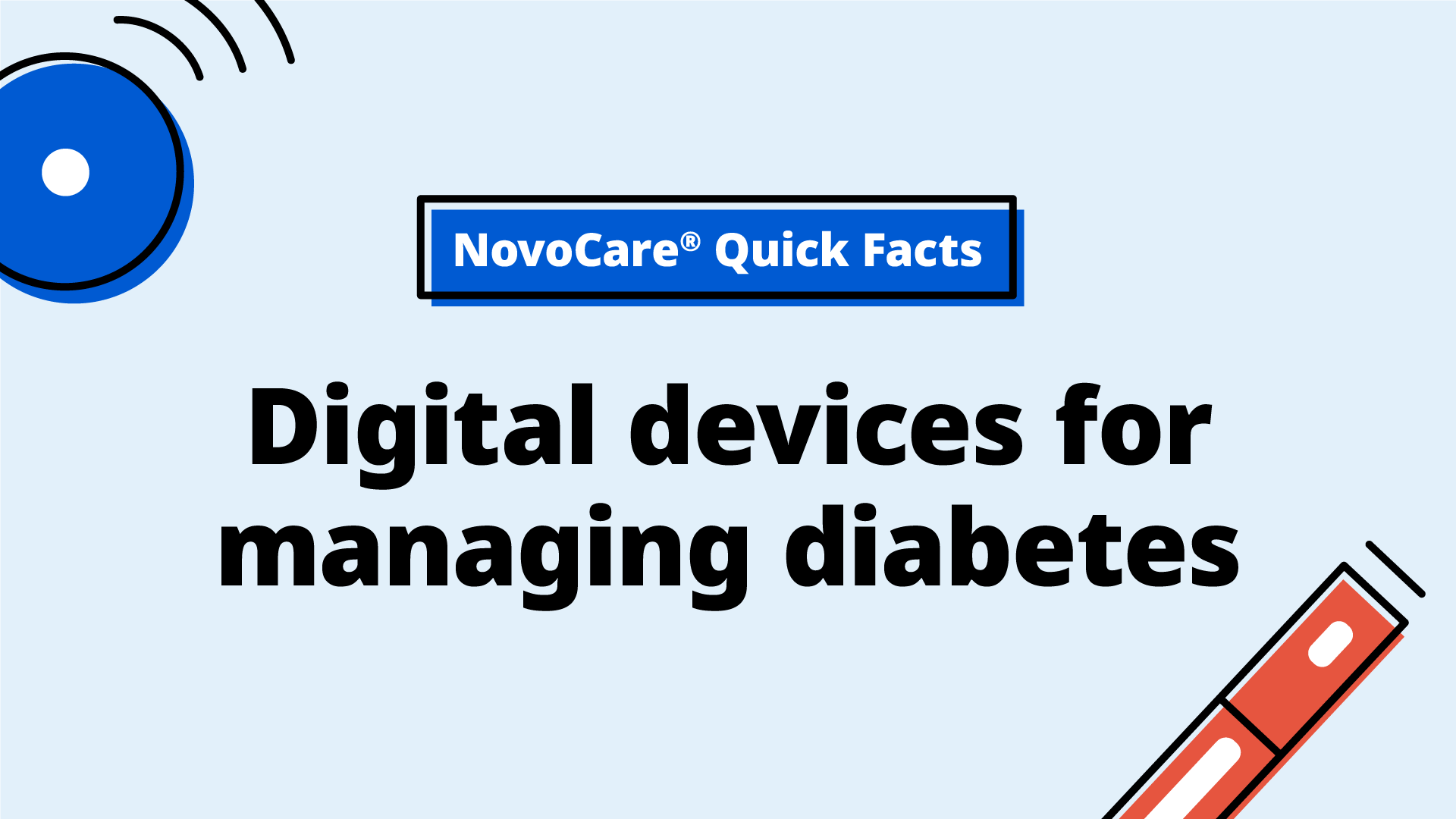 Digital Devices for Managing Diabetes