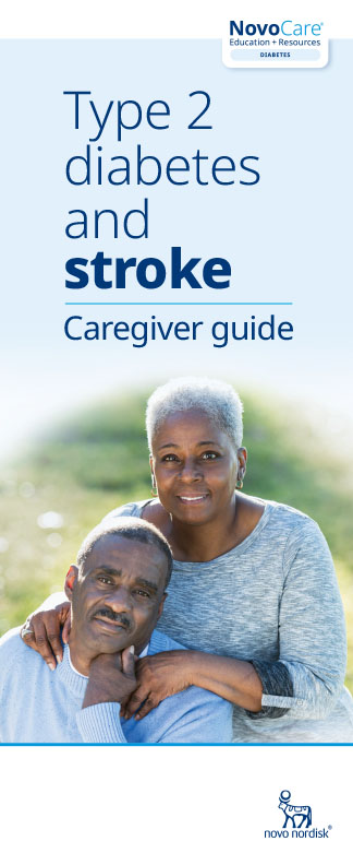 Type 2 diabetes and stroke: Caregiver guide