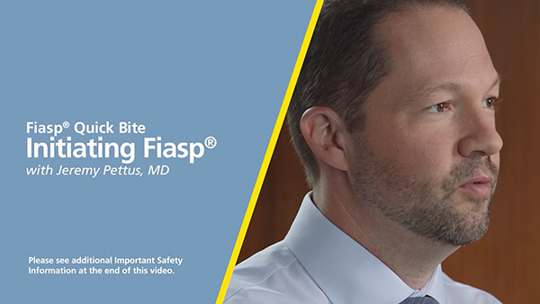 Fiasp® Quick Bite: Initiating Fiasp®