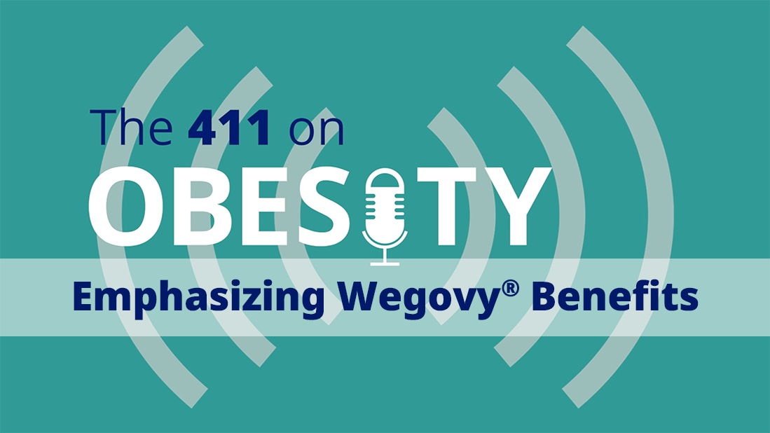 Emphasizing Wegovy® Benefits: Obesity and CV Risk Explained