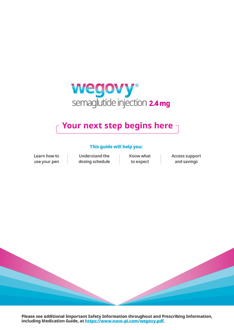 Wegovy™ Quick Start Guide for Patients
