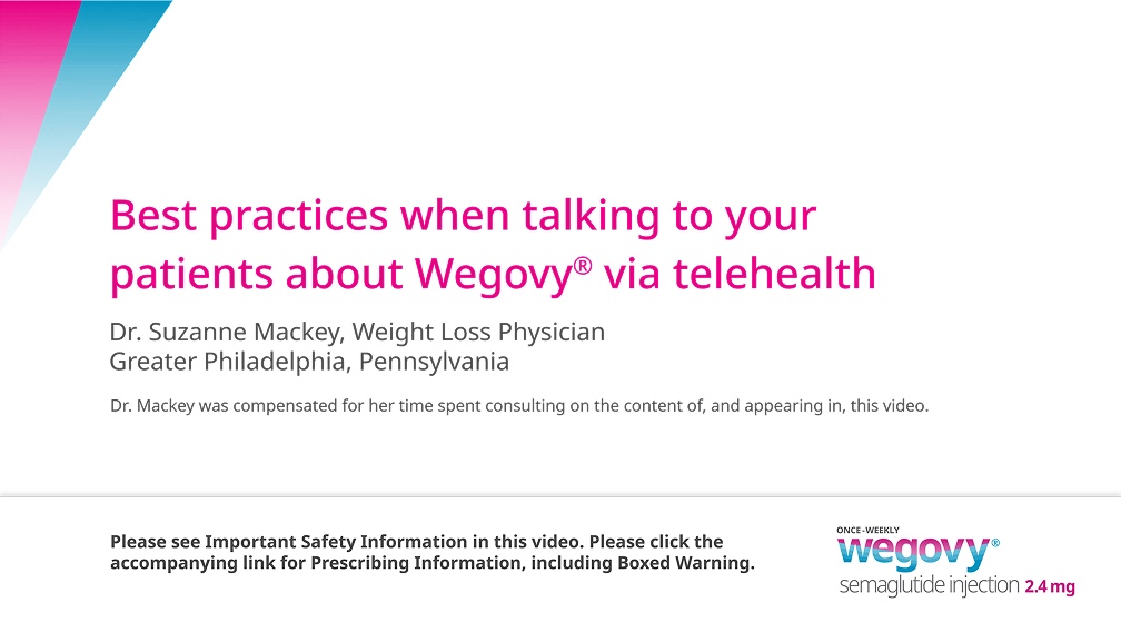 Best practices when talking to your patients about Wegovy® via telehealth