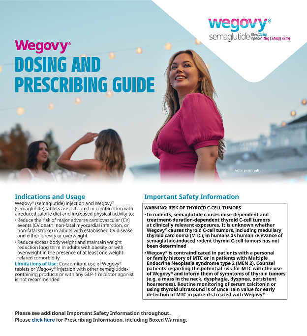 Wegovy® Dosing and Prescribing Guide