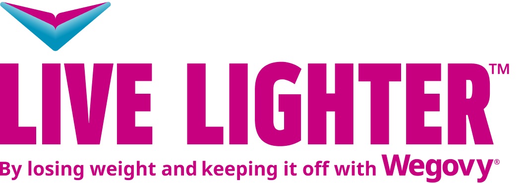 Live lighter™ by losing weight and keeping it off with Wegovy®