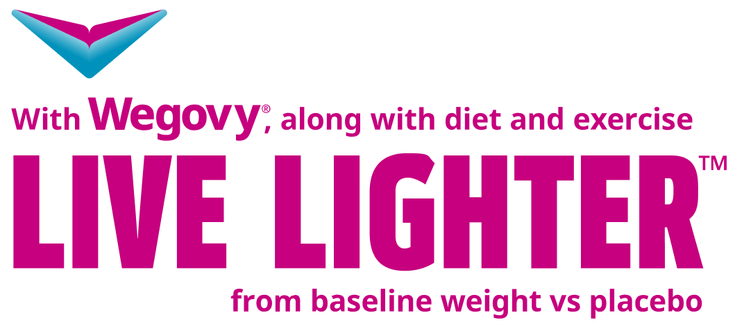 Live lighter™ by losing weight and keeping it off with Wegovy®